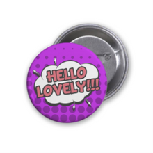 Load image into Gallery viewer, Customizable Pin-Back Button